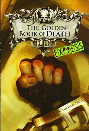 The Golden Book of Death - Express Edition (Library of Doom - Express Edition) - Michael Dahl [KSIĄŻKA]