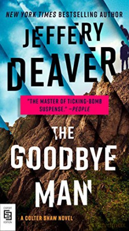 The Goodbye Man (A Colter Shaw Novel) - Deaver Jeffery [KSIĄŻKA]