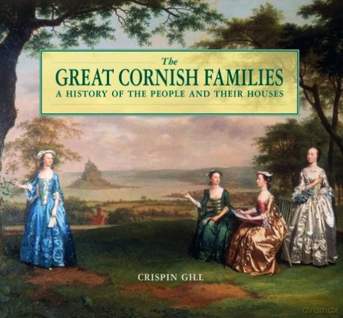 The Great Cornish Families - Crispin Gill [KSIĄŻKA]