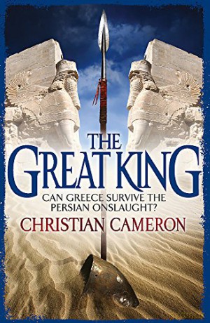 The Great King: 4 (The Long War) - Christian Cameron [KSIĄŻKA]