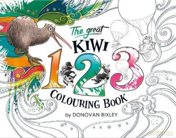 The Great Kiwi 123 Colouring Book (Colouring Books) - Donovan Bixley [KSIĄŻKA]