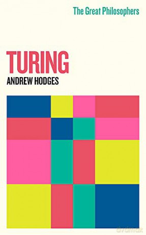 The Great Philosophers: Turing - Andrew Hodges [KSIĄŻKA]