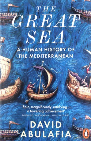 The Great Sea: A Human History of the Mediterranean - David Abulafia [KSIĄŻKA]