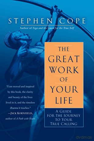 The Great Work of Your Life [KSIĄŻKA]