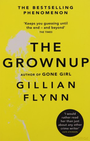 The Grownup - Gillian Flynn [KSIĄŻKA]