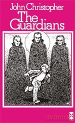 The Guardians (New Windmills KS3) - John Christopher [KSIĄŻKA]
