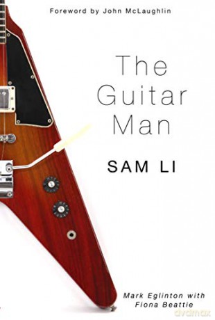 The Guitar Man - Sam Li - Mark Eglinton [KSIĄŻKA]