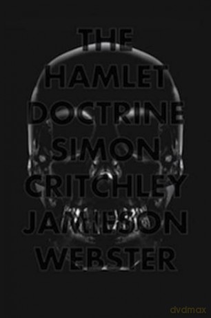 The Hamlet Doctrine: Knowing Too Much, Doing Nothing - Jamieson Webster [KSIĄŻKA]