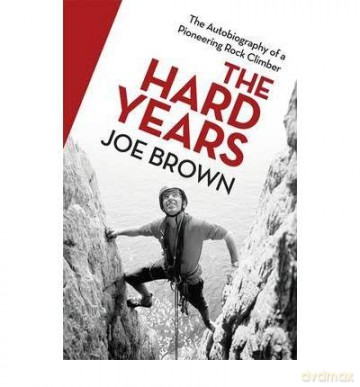 The Hard Years His Autobiography - Joe Brown [KSIĄŻKA]