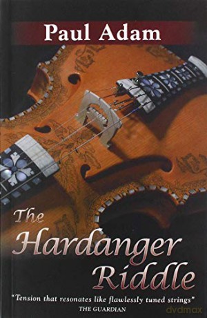The Hardanger Riddle: 3 (Cremona Mysteries) - Paul Adam [KSIĄŻKA]