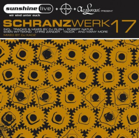 Schranzwerk Vol. 17 [2CD]