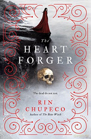 The Heart Forger (Bone Witch): Bone Witch #2 (The Bone Witch, 2) - Rin Chupeco [KSIĄŻKA]