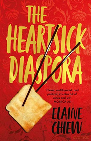 The Heartsick Diaspora, and other stories - Elaine Chiew [KSIĄŻKA]