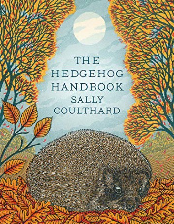 The Hedgehog Handbook - Sally Coulthard [KSIĄŻKA]