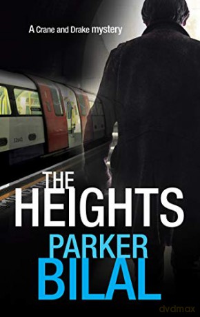 The Heights: 2 (A Crane and Drake mystery) - Parker Bilal [KSIĄŻKA]