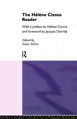 The Hélene Cixous Reader - Susan Sellers [KSIĄŻKA]