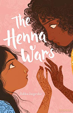 The Henna Wars - Adiba Jaigirdar [KSIĄŻKA]