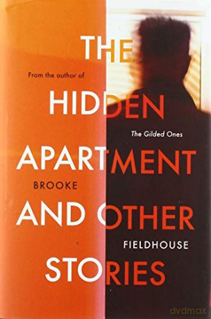 The Hidden Apartment and Other Stories - Brooke Fieldhouse [KSIĄŻKA]