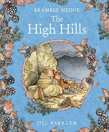 The High Hills (Brambly Hedge) - Jill Barklem [KSIĄŻKA]