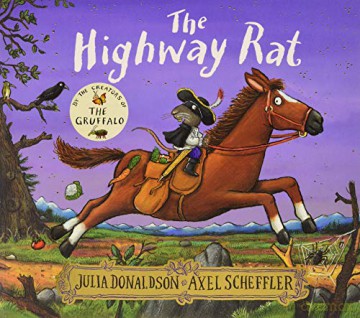The Highway Rat - Julia Donaldson [KSIĄŻKA]