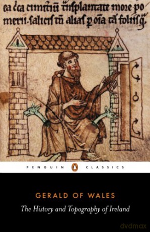 The History and Topography of Ireland (Penguin Classics) - Gerald of Wales [KSIĄŻKA]