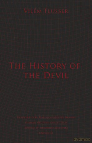 The History of the Devil (Univocal) - Vilém Flusser [KSIĄŻKA]