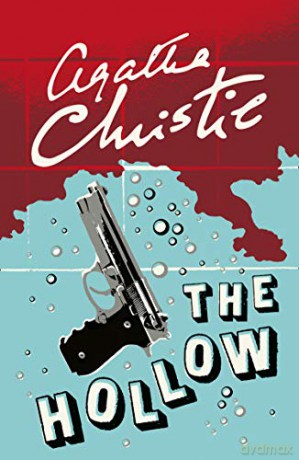 The Hollow (Poirot) - Agatha Christie [KSIĄŻKA]