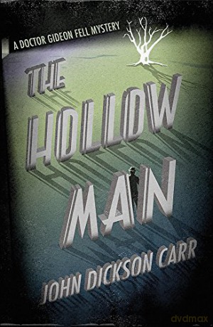 The Hollow Man - John Dickson Carr [KSIĄŻKA]