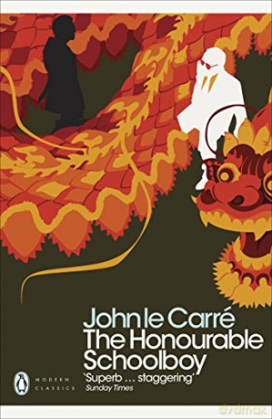 The Honourable Schoolboy: John Le Carré (Penguin Modern Classics) - John Le Carré [KSIĄŻKA]