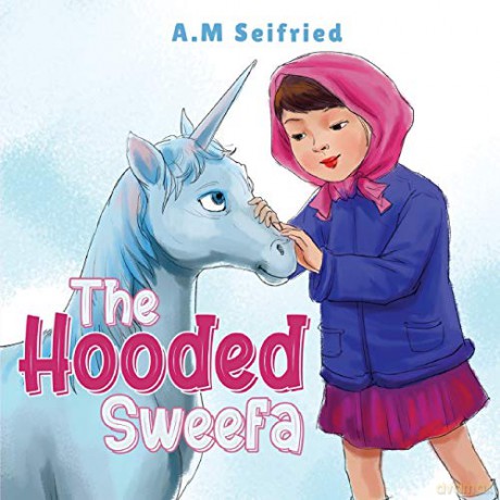 The Hooded Sweefa - A. M Seifried [KSIĄŻKA]