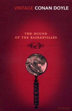 The Hound of the Baskervilles (Vintage Classics) - Arthur Conan Doyle [KSIĄŻKA]