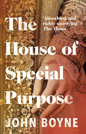 The House of Special Purpose - John Boyne [KSIĄŻKA]