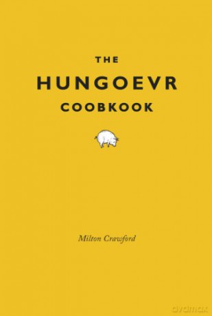 The Hungover Cookbook - Milton Crawford [KSIĄŻKA]