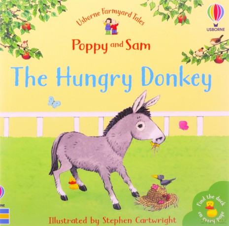 The Hungry Donkey (Mini Farmyard Tales) - Heather Amery [KSIĄŻKA]