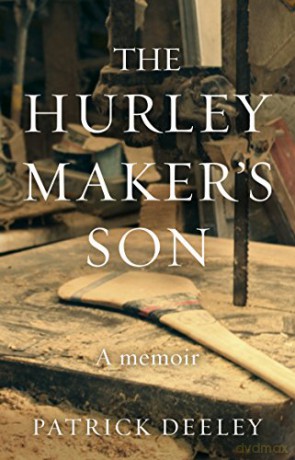 The Hurley Maker's Son - Patrick Deeley [KSIĄŻKA]