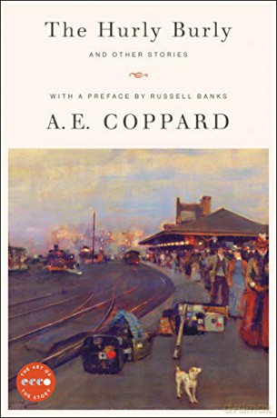 The Hurly Burly and Other Stories (Art of the Story) - A.E. Coppard [KSIĄŻKA]