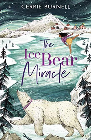 The Ice Bear Miracle - Cerrie Burnell [KSIĄŻKA]