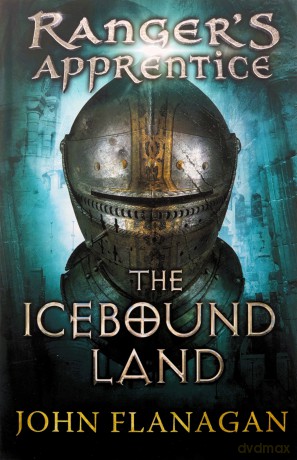 The Icebound Land (Ranger's Apprentice Book 3) - John Flanagan [KSIĄŻKA]