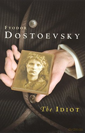 The Idiot - Fyodor Dostoevsky [KSIĄŻKA]