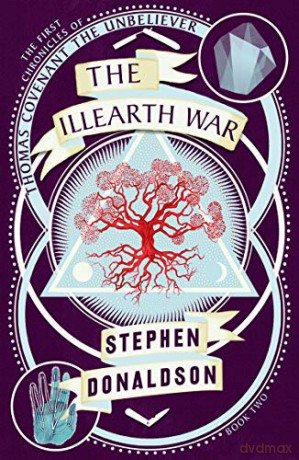 The Illearth War (The Chronicles of Thomas Covenant, Book 2) - Stephen Donaldson [KSIĄŻKA]