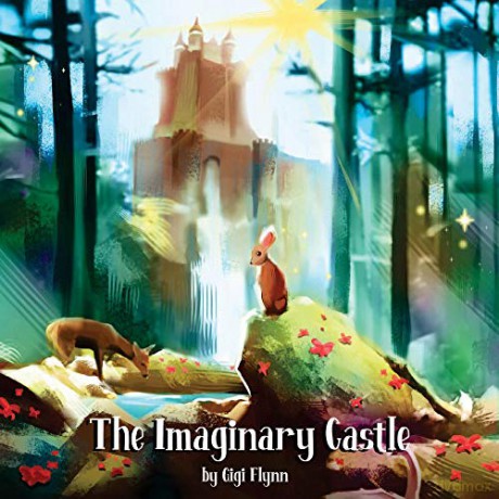 The Imaginary Castle (The Adventures of Ethan and Ava) - Gigi Flynn [KSIĄŻKA]
