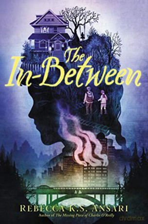 The In-Between - Rebecca K.S. Ansari [KSIĄŻKA]