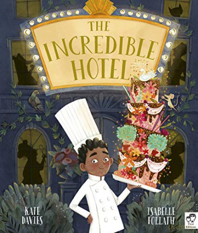 The Incredible Hotel - Kate Davies [KSIĄŻKA]