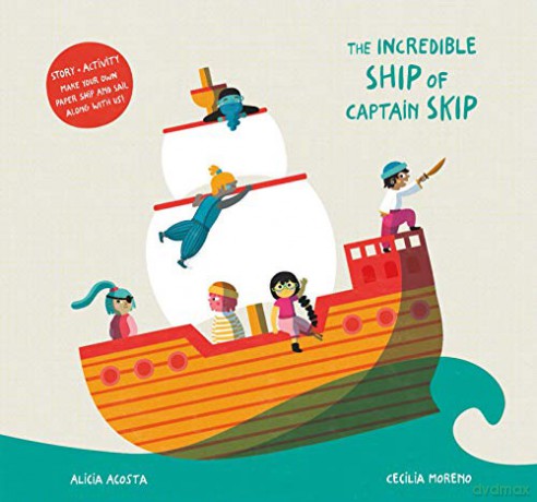 The Incredible Ship of Captain Skip - Alicia Acosta [KSIĄŻKA]