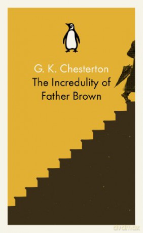 The Incredulity of Father Brown (Father Brown 3) - G K Chesterton [KSIĄŻKA]