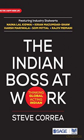 The Indian Boss at Work: Thinking Global Acting Indian - Steve Correa [KSIĄŻKA]