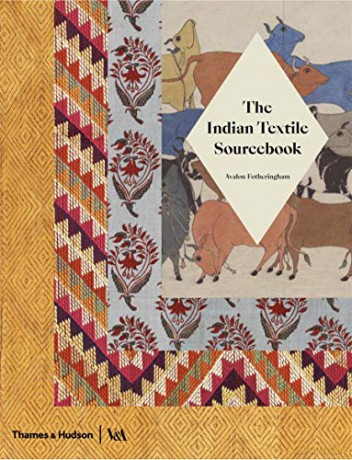 The Indian Textile Sourcebook: Patterns and Techniques (Victoria and Albert Museum) - Avalon Fotheringham [KSIĄŻKA]