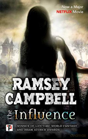 The Influence (Fiction Without Frontiers) - Ramsey Campbell [KSIĄŻKA]