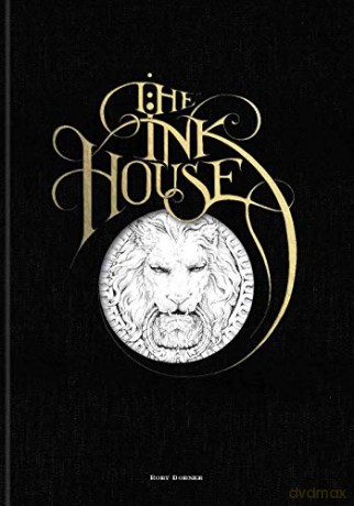 The Ink House: A Gothic Mansion Colouring Book - Rory Dobner [KSIĄŻKA]