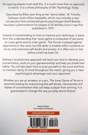 The Inner Game of Tennis: The Ultimate Guide to the Mental Side of Peak Performance - W Timothy Gallwey [KSIĄŻKA]